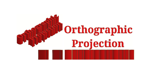 Orthographic Projection