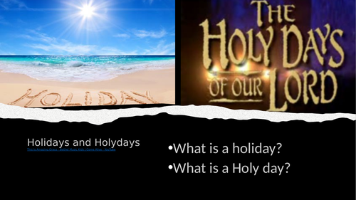 Holiday s and Holydays