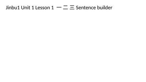 Mandarin Sentence Builders Jinbu 1,2 Edexcel chapters 1-3