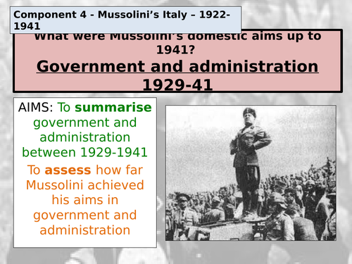 Year 13 Component 4 - Mussolini Lesson 10 - Government and administration 1929