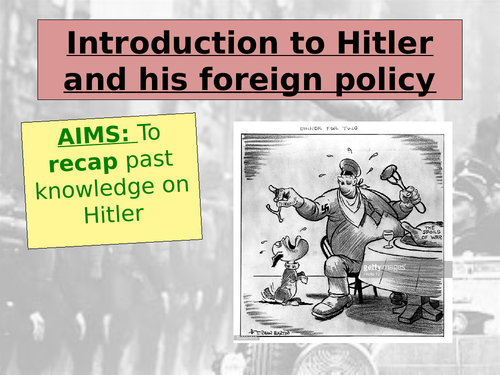 International Relations in an age of extremism 1919-1939 Introduction to Hitler and Nazi Germany