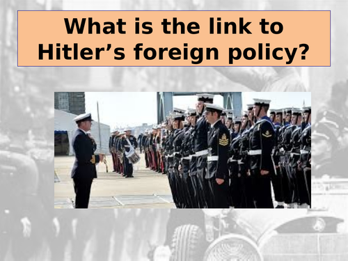 Topic 3 – International Relations in an age of extremism 1919-1939 Hitlers Foreign Policy
