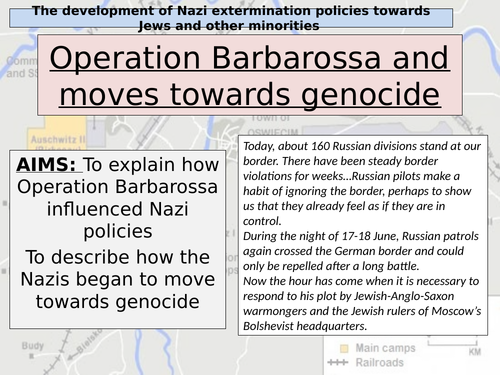 A Level History. The Holocaust. Operation Barbarossa and genocide