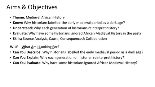Why study Medieval African History?