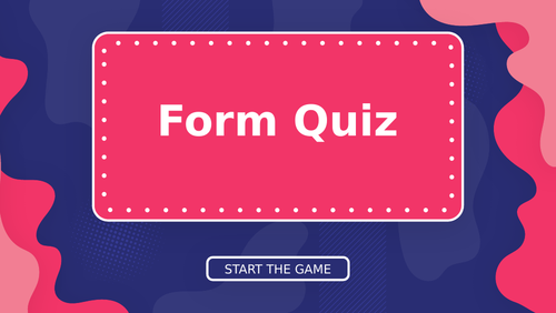 Form Class Quiz 1 | Teaching Resources