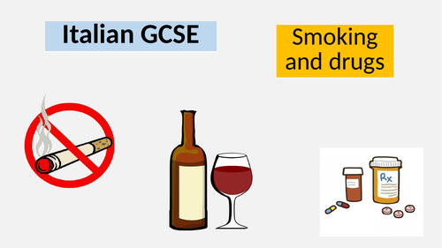 Italian GCSE - Smoking and drugs