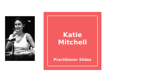 KS4/KS5 Guidance on Practitioner - Katie Mitchell