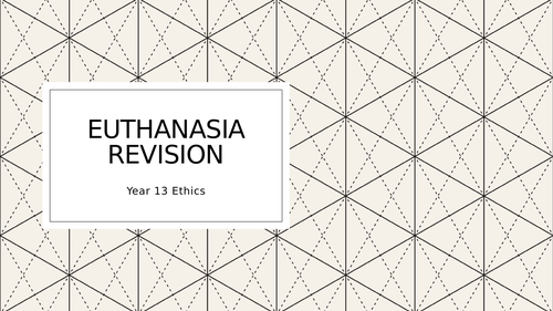 Euthanasia Revision Notes: OCR A Level