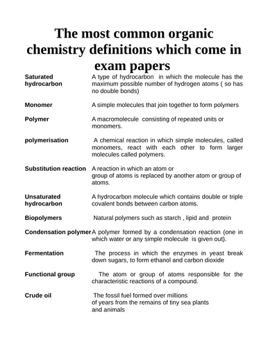 The most common organic chemistry definitions come in exam papers.