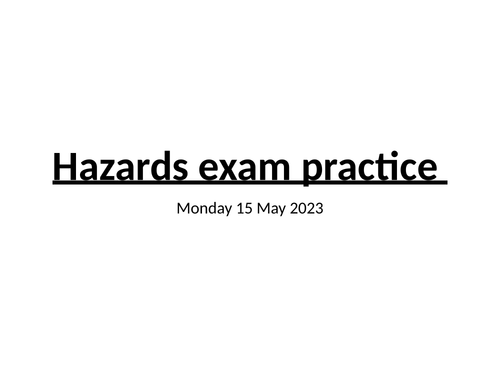 Hazards A Level exam questions and mark schemes