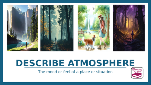 Year 6 PPT Writing Lesson: Describe atmosphere | Teaching Resources