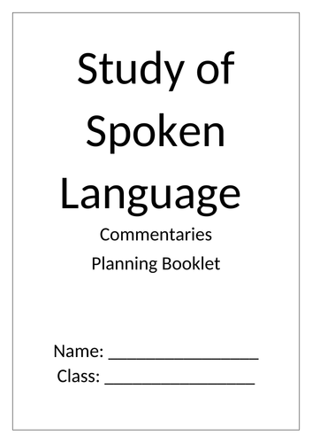 Study of Spoken Language Commentaries