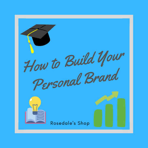 How To Build Your Personal Brand - A Comprehensive Business Guide