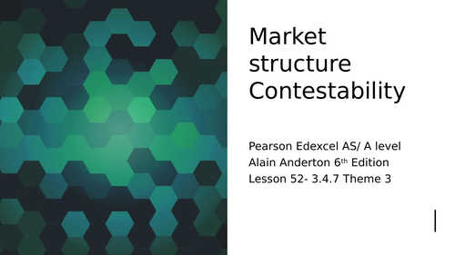 Market structure - Contestability