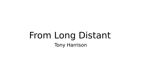 Toni Harrison's 'From Long Distance'  IGCSE