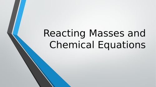 CH 4 - Reacting Masses - CAIE iGCSE Chemistry '23-25 syllabus