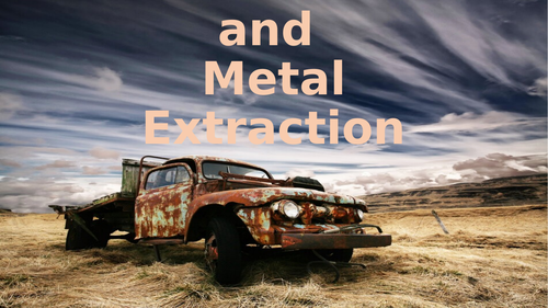 CH 16 - Extraction and corrosion of metals- CAIE iGCSE Chemistry '23-25 syllabus
