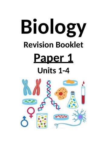 AQA Biology Paper 1 Revision Booklet- Triple