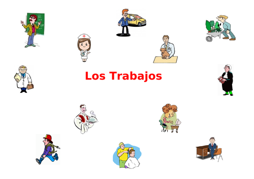 SPANISH - JOBS - LOS TRABAJOS