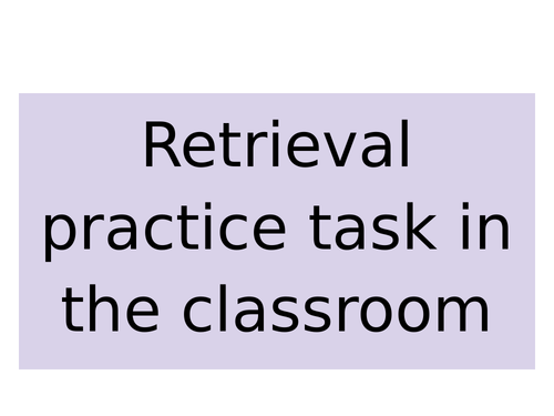 Recall/ retrieval activities