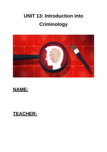 BTEC Protective Services Unit 13 Criminology