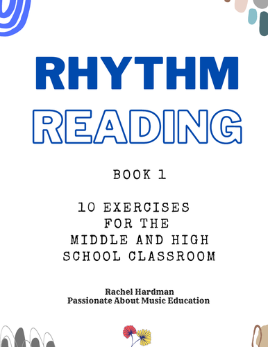 Book 1 - 10 Rhythm Reading exercises for KS3 and KS4 music classrooms