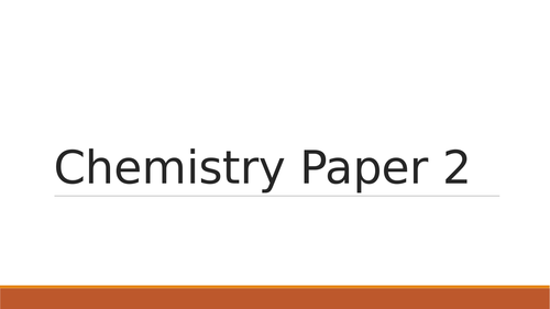 Chemistry Paper 2 Walkthrough