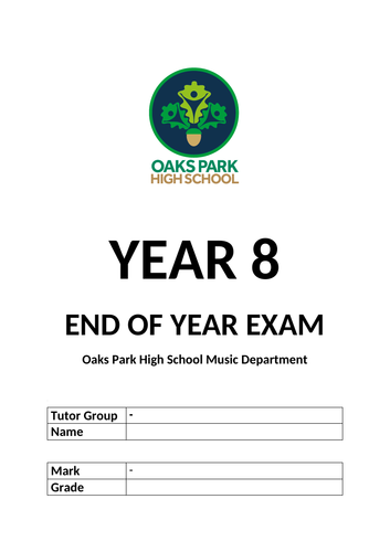 MUSIC KS3 End Of Year Exam - Year 8