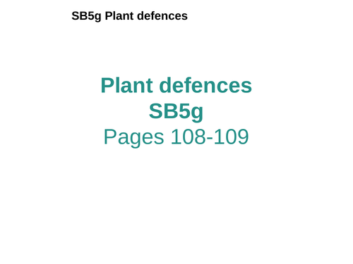 Plant defences SB5g gcse edexcel
