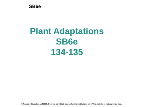 Plant adaptations GCSE Edexcel SB6e