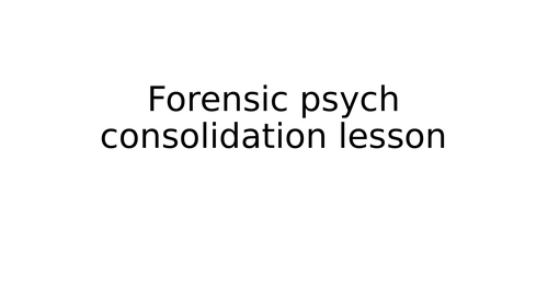 AQA A Level Forensic Psychology Paper 3