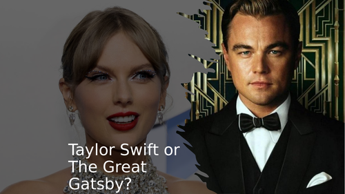 The Great Gatsby or Taylor Swift?