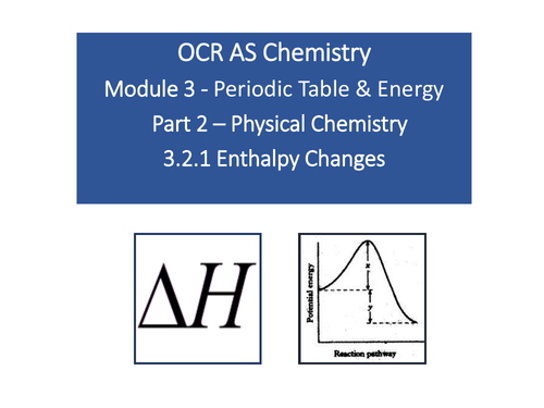 OCR A level Chemistry 3.2.1 Calorimetry