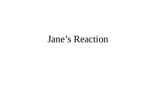 Jane Eyre's Reaction Lesson