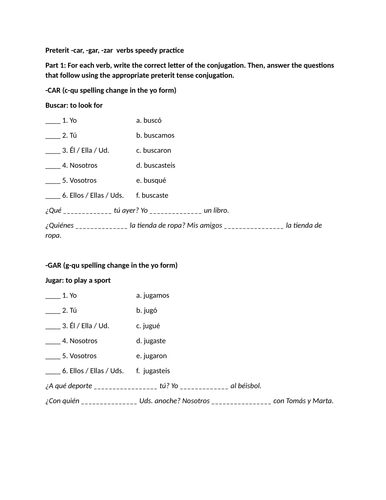 Preterit -car, -gar, -zar verbs speedy practice