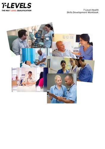 T Level Health Y2 supporting adult nurse skill development workbook