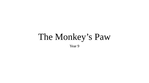 Monkey's Paw Lesson 1
