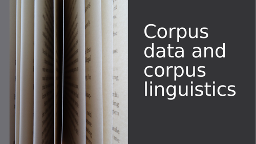 A2 English Language - working with Corpus Data