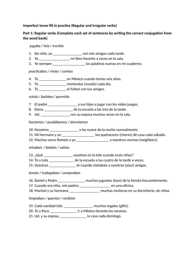 Imperfect tense fill in practice (Regular and Irregular verbs)