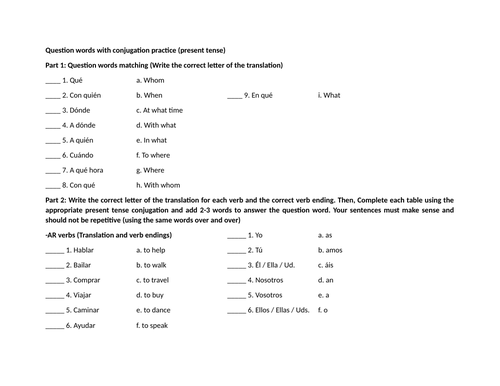 Question words with conjugation practice (present tense)