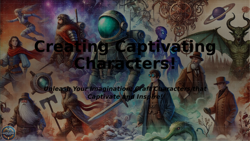 Creating Captivating Story Characters: A Powerpoint Lesson on Characterisation