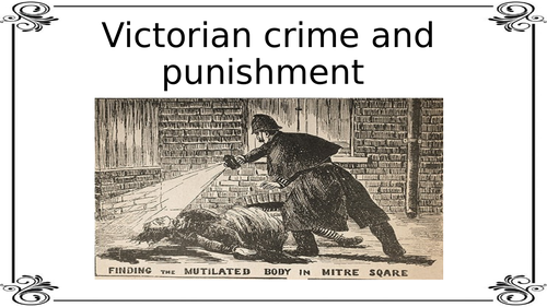 Victorian Crime and Punishment