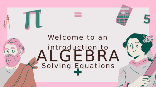 Introduction to Algebra - Solving Addition, Subtraction, Multiplication and Division