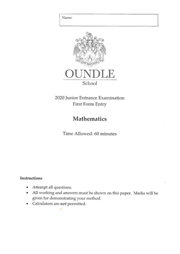 Oundle Maths paper 2020 First Form Examination 11+