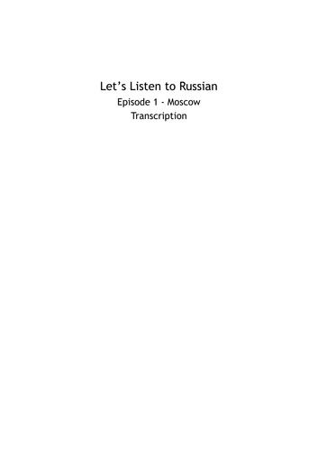 Let's Listen to Russian - Episode 1 | Transcription