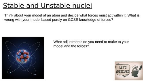 L2 - Stable and unstable nuclei - KS5 Lesson AQA