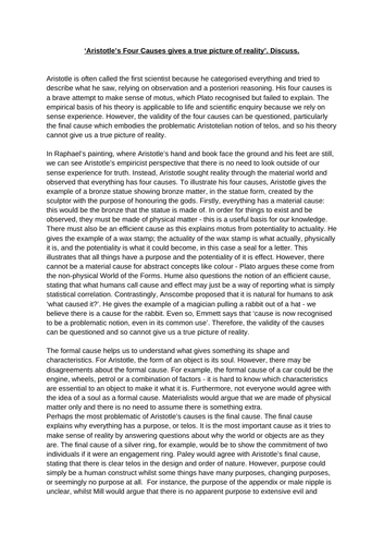 ‘Aristotle’s Four Causes gives a true picture of reality’. Discuss