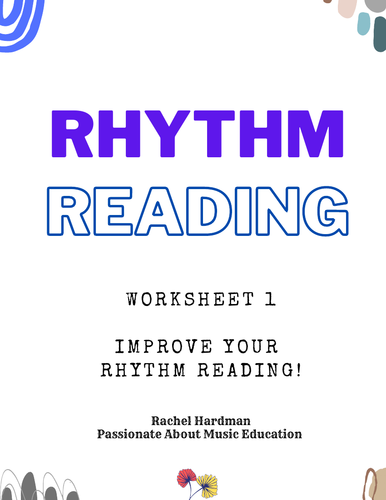 Worksheet 1 - Rhythm Reading exercises for music classrooms