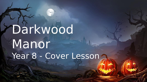 Darkwood Manor (Physical Theatre)