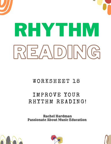 Worksheet 18 - 9/8 Rhythm Reading exercise for KS3 & KS4 school music classes